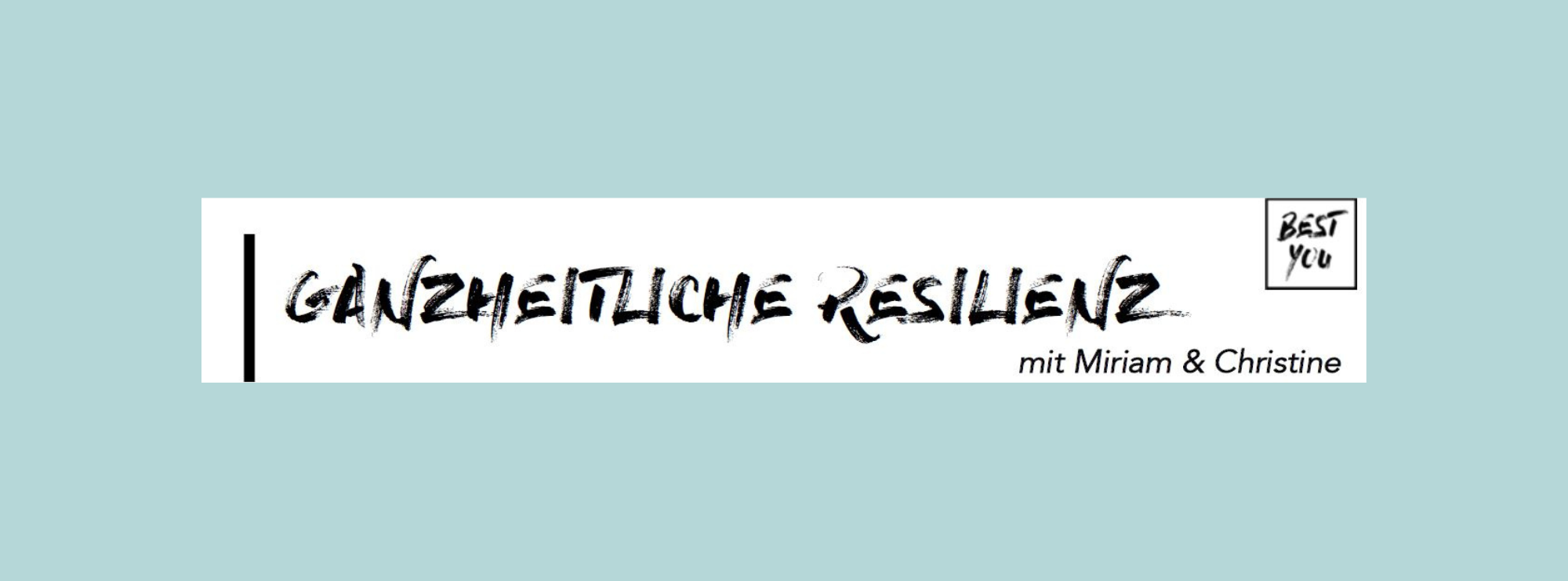 Ganzheitliche Resilienz: 2-tägiges Online-Seminar vom 21.10. bis 22.10.2023